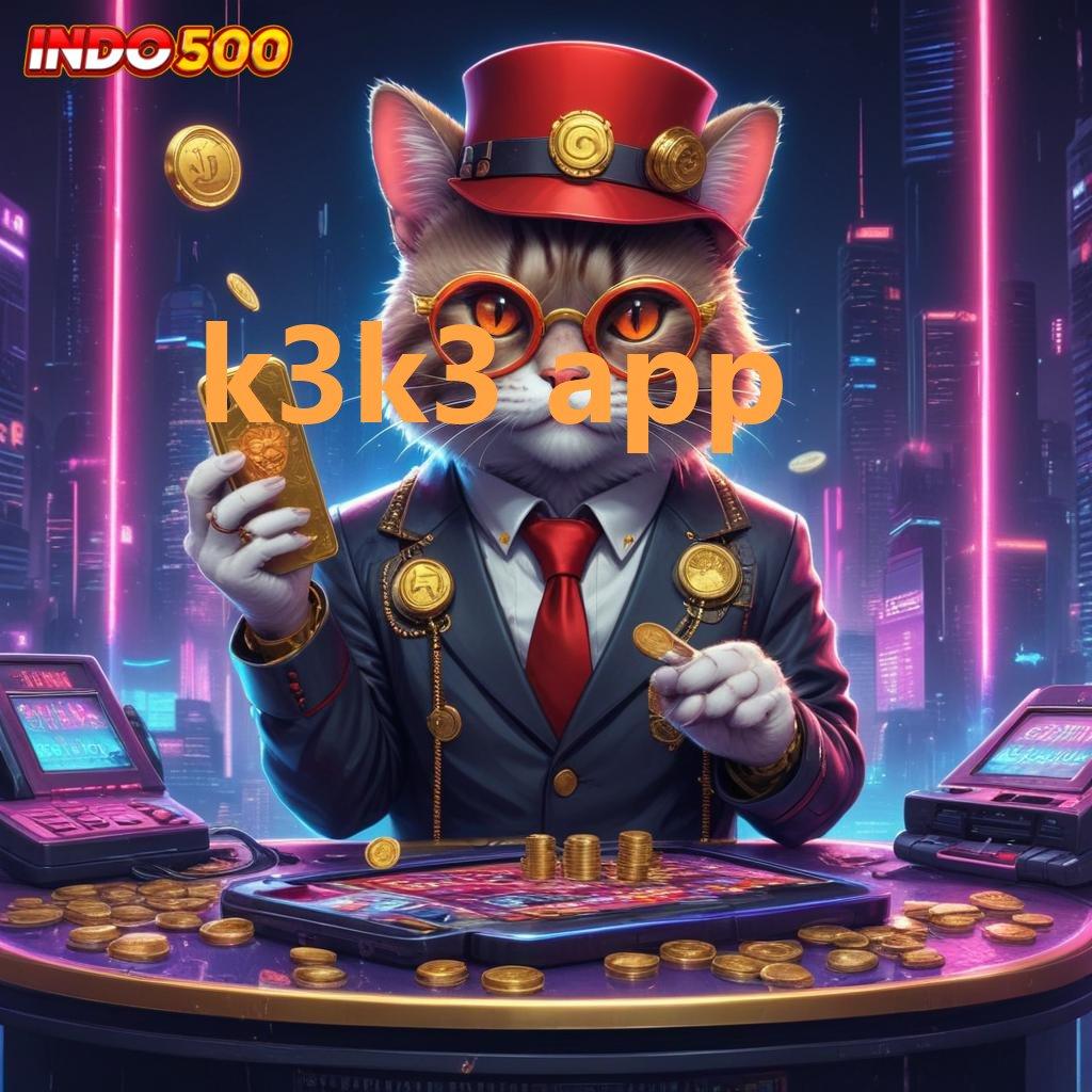 K3K3 APP # kado paket menarik