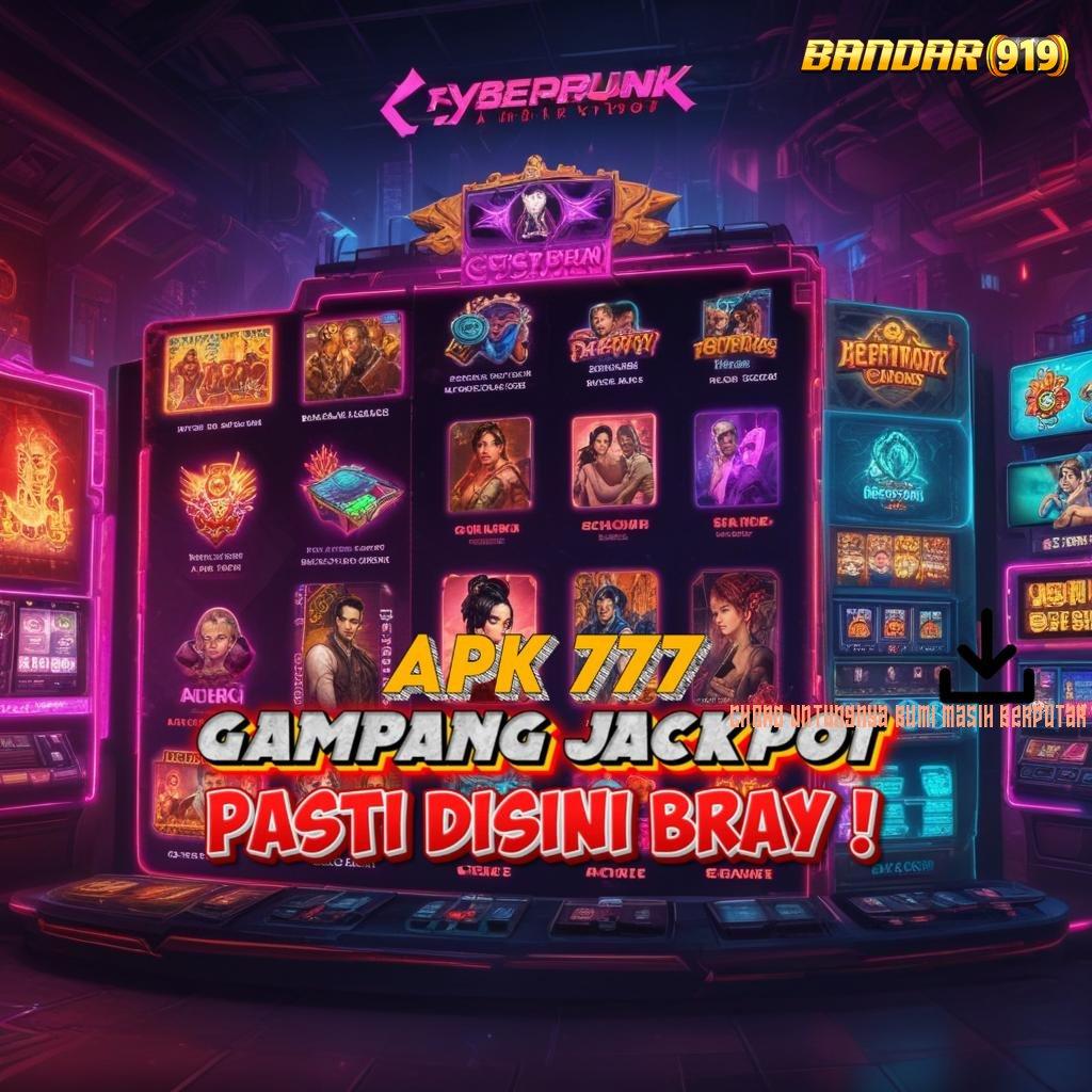 CHORD UNTUNGNYA BUMI MASIH BERPUTAR ≫ Deposit Pulsa Idr 10 Apk Cheat Slot Terbaru Gratis