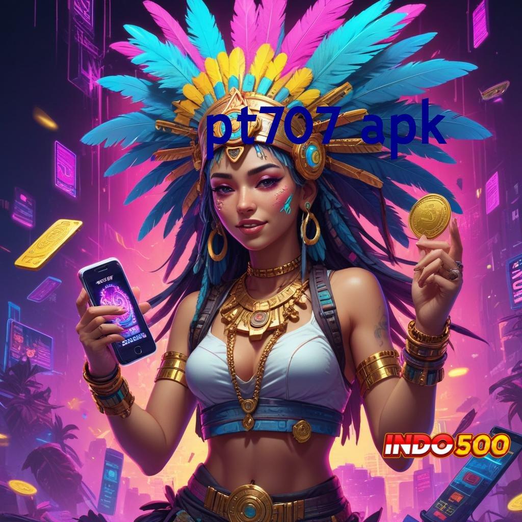 PT707 APK 🥇 Deposit Bri 25000 Aplikasi Slot Online Berbasis Uang Asli