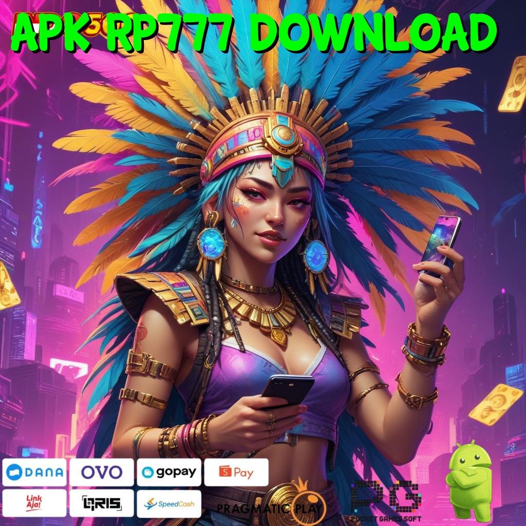 APK RP777 DOWNLOAD Versi Baru Spin Jackpot Cepat