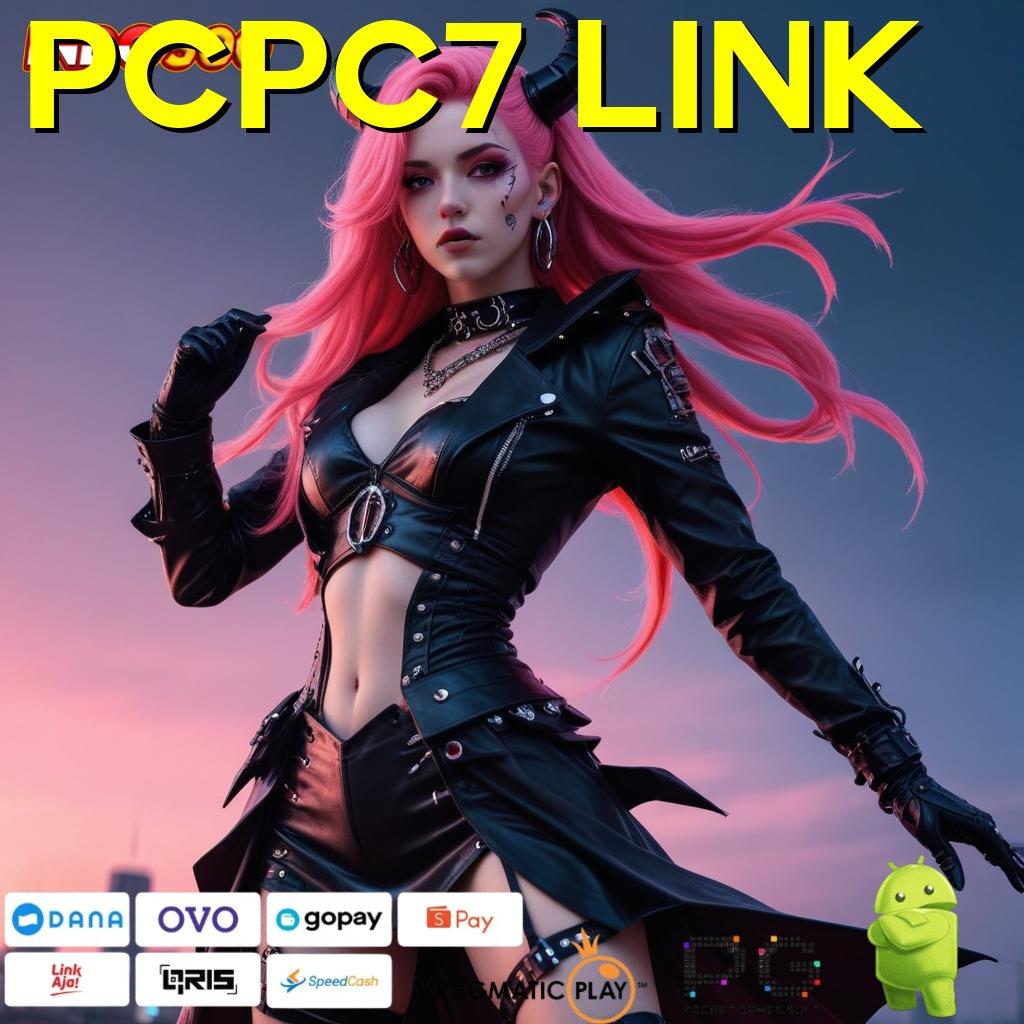 PCPC7 LINK Peluang Baru dengan Sistem Slot Stabil