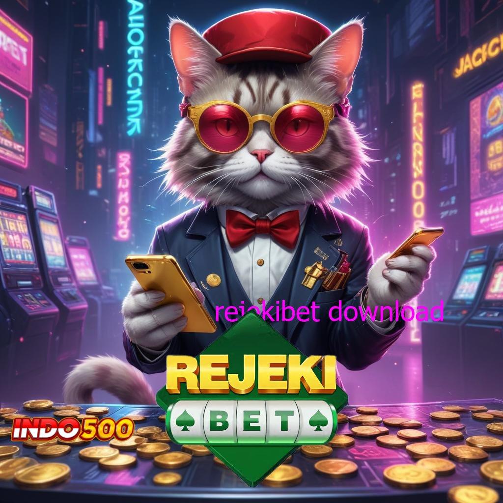 REJEKIBET DOWNLOAD ♒ versi game android unduh sekarang gratis