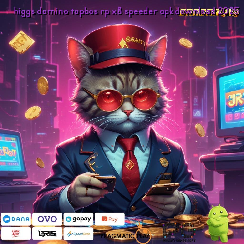 HIGGS DOMINO TOPBOS RP X8 SPEEDER APK DOWNLOAD 2025 , roda emas berikan bukti spin beruntung