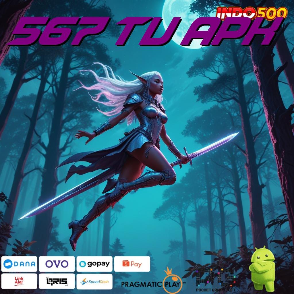 567 TV APK ✅ sumber daya pola pengantar digital jembatan