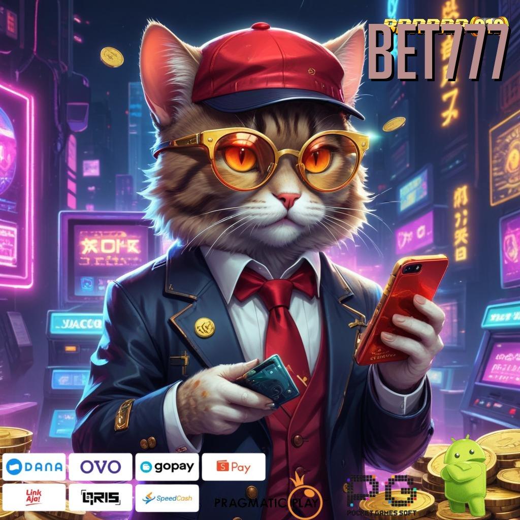 BET777 | Unduh APK Slot Dengan Fitur Terbaru