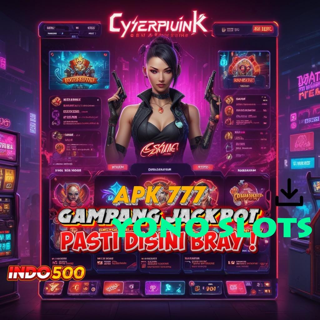 YONO SLOTS ➿ Jalur Keberuntungan Langsung Maxwin