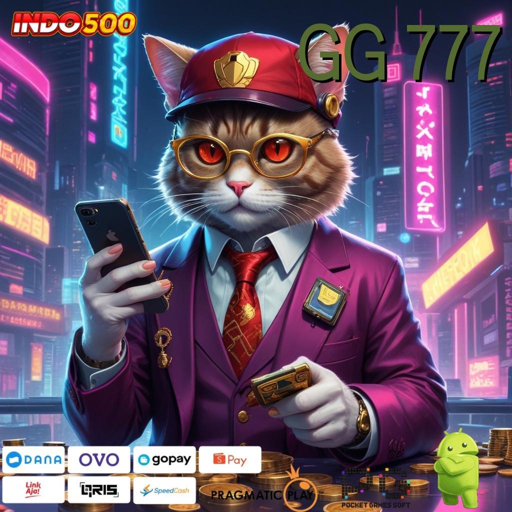 GG 777 ↪ teknikal sertifikasi langsung install dijamin cepat