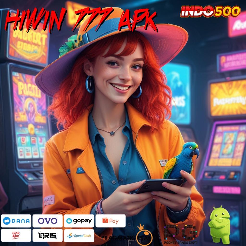 HIWIN 777 APK kreatif game cuan mengalir setiap hari!