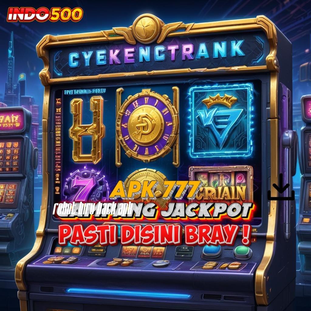 ROBOT BIRU HACK APK Telitilah Teknik Baru dengan Scatter Gampang