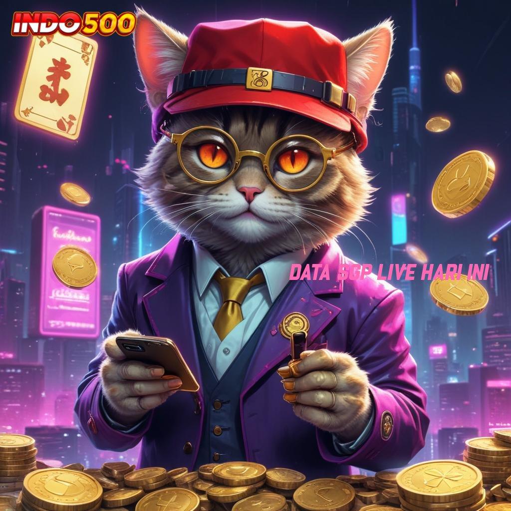 DATA SGP LIVE HARI INI ⇏ slot dana easy win terjamin