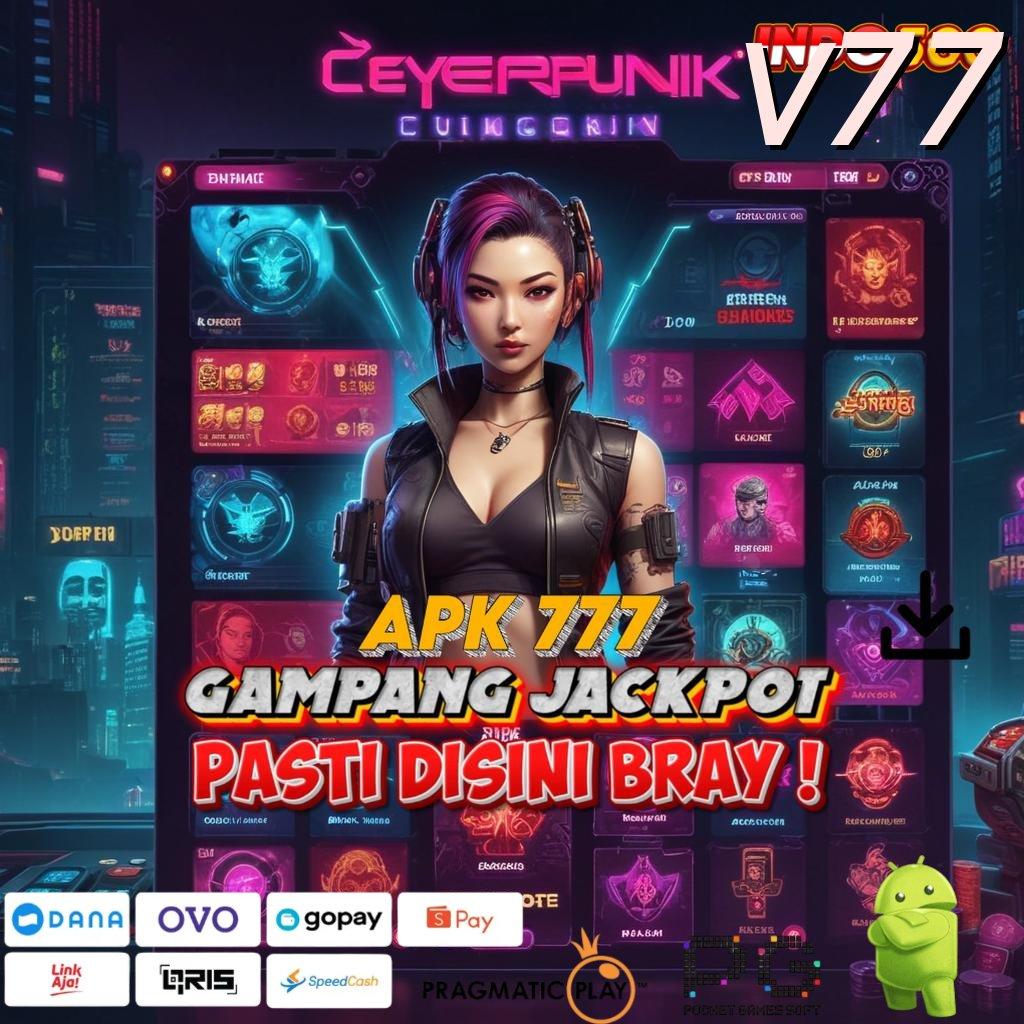 V77 Aplikasi Bonus Instan Untung