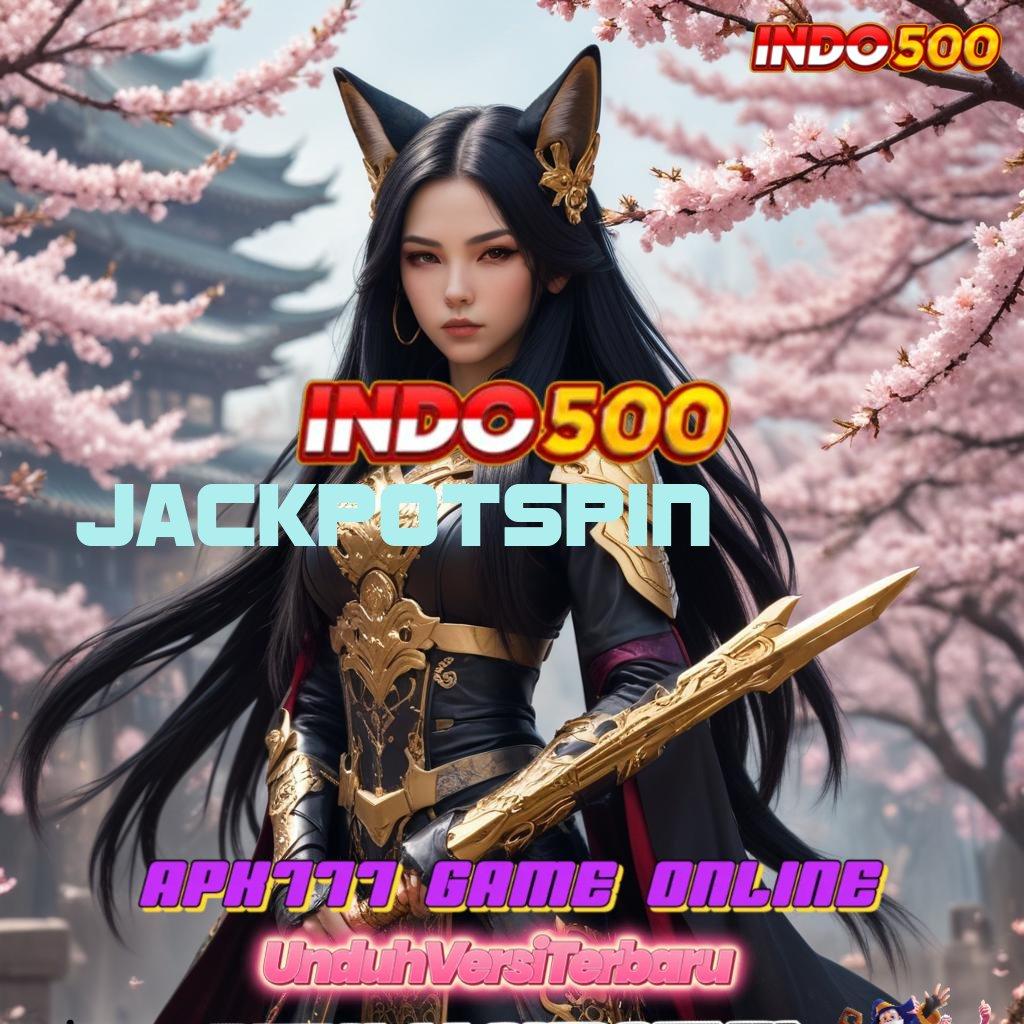 JACKPOTSPIN 💯 jembatan digital menuju rtp paling tinggi