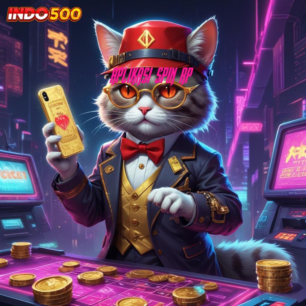 APLIKASI SPIN RP ✷ APK Bonus RTP Tinggi 2025 Media