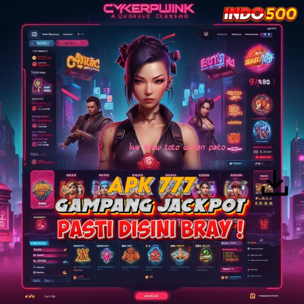 LIVE DRAW TOTO WUHAN PAITO ® Iterasi Terkini Unduh Apk Slot Gacor 777 Versi Paling Baru