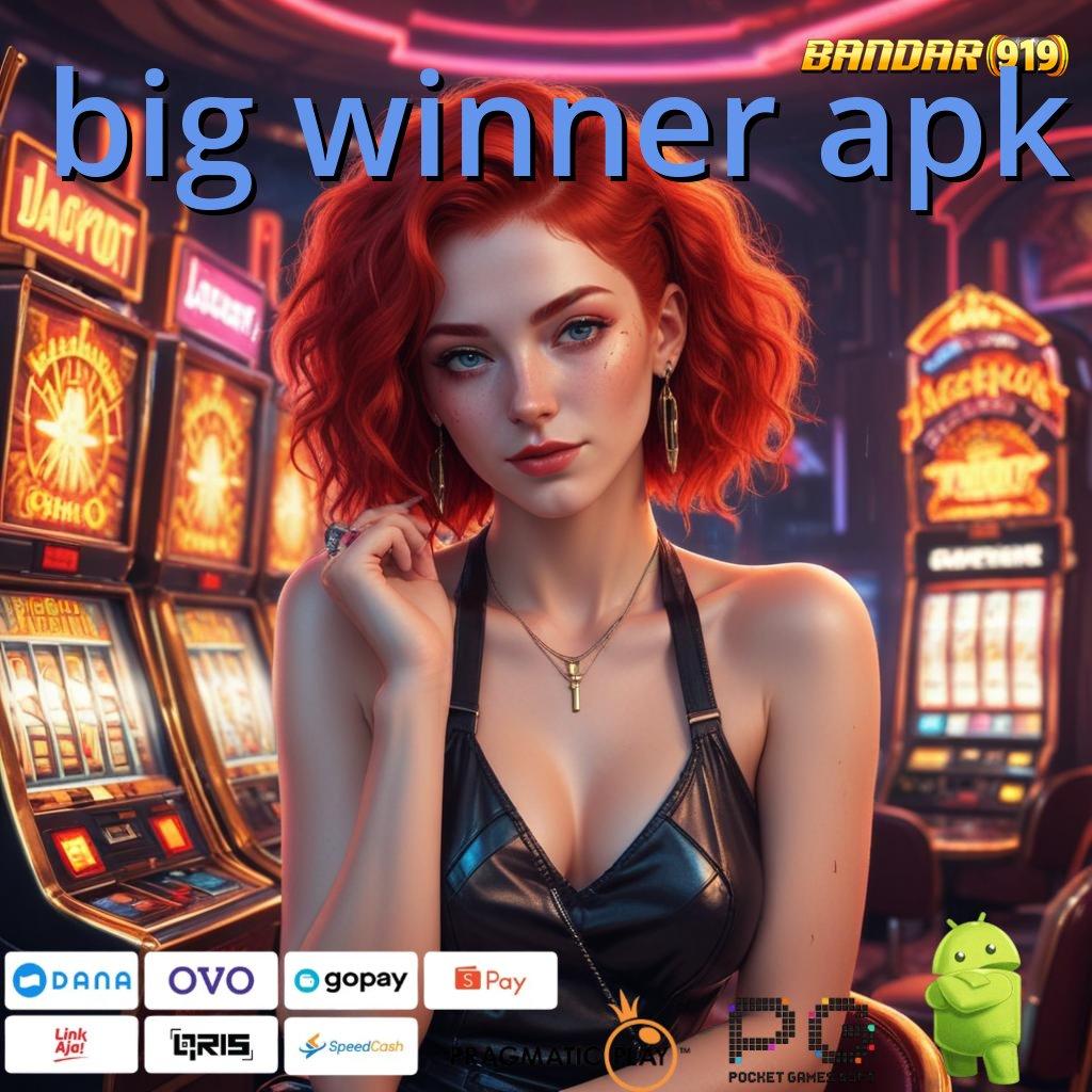 BIG WINNER APK # Web 3 Baru Untuk Sekolah Dengan Sistem Mesin Modern