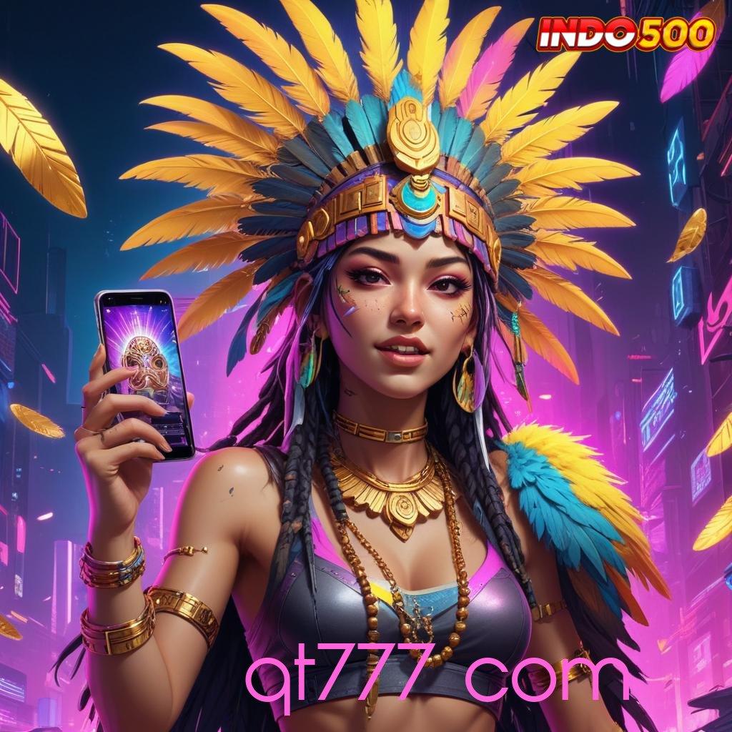 QT777 COM Download Aplikasi Baru Untuk Spin Maksimal