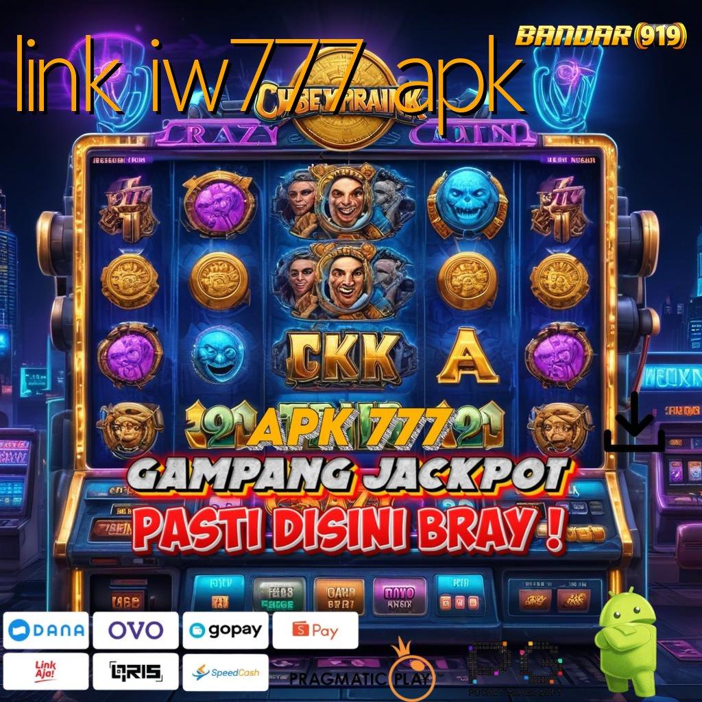 LINK IW777 APK | slot apk bebas deposit