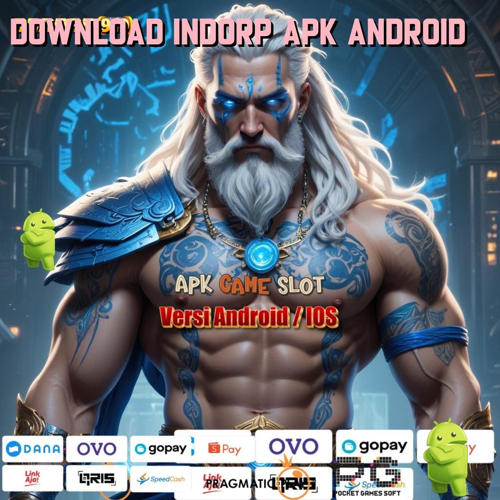 DOWNLOAD INDORP APK ANDROID @ Kode Free Reward Teknologi Untuk Mahasiswa