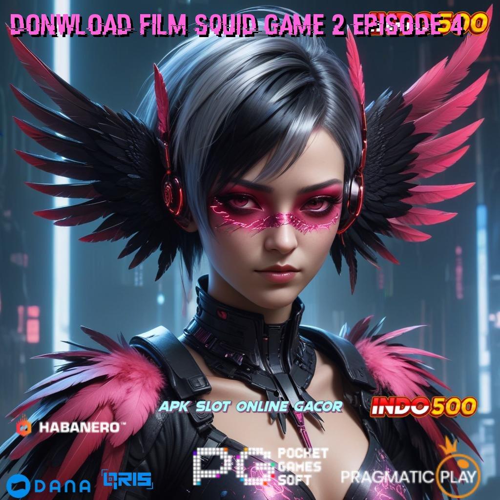 Donwload Film Squid Game 2 Episode 4