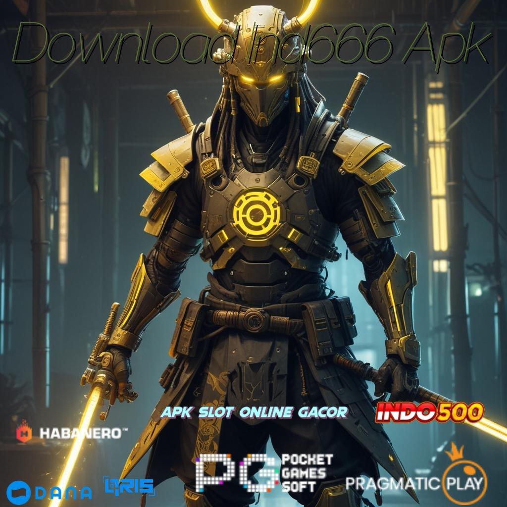 Download Ind666 Apk