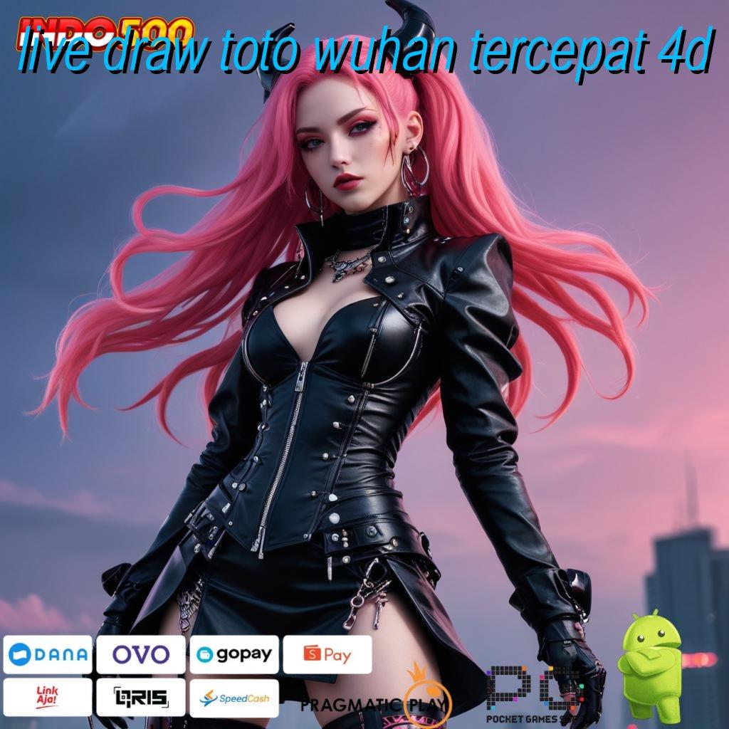 LIVE DRAW TOTO WUHAN TERCEPAT 4D Jackpot Spin Valid Android Bonus