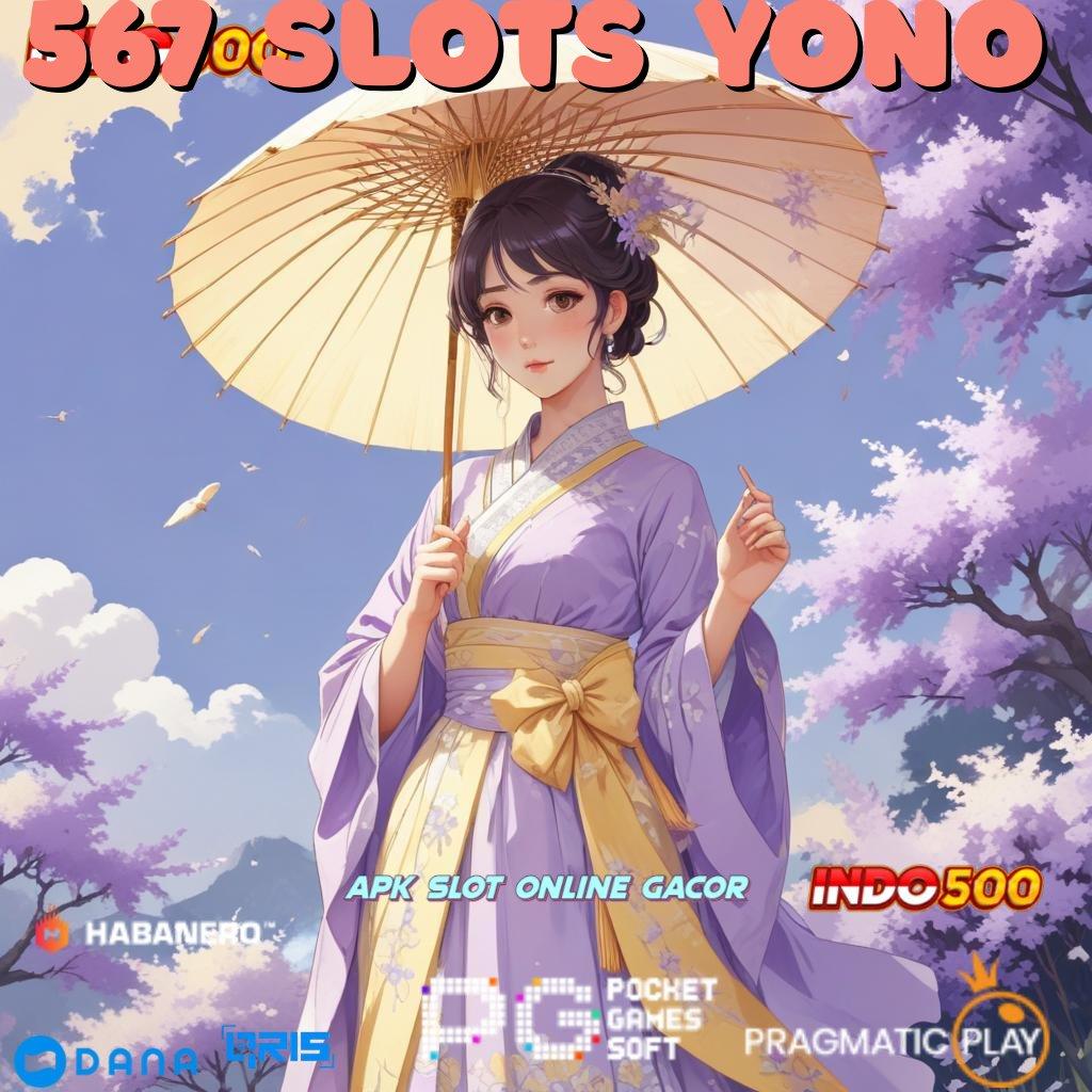 567 Slots Yono