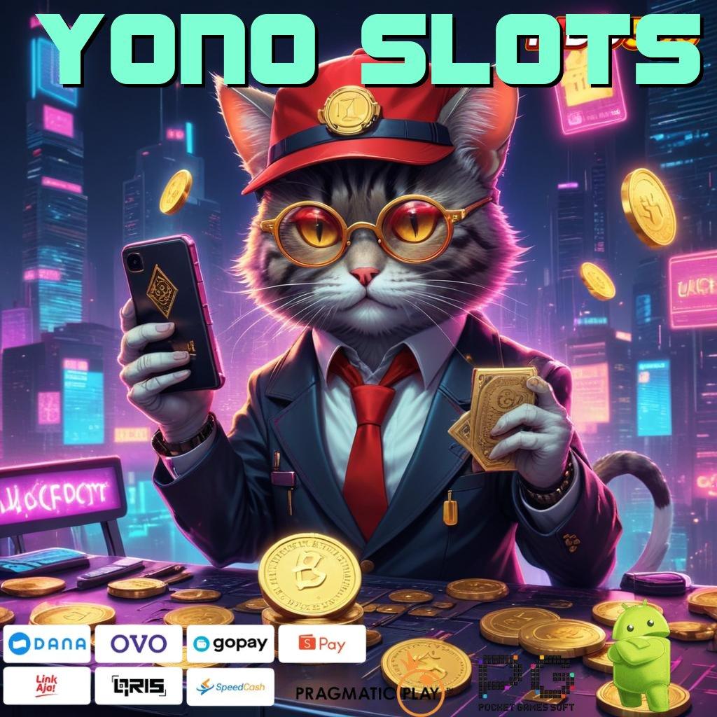 YONO SLOTS Versi Paling Mutakhir Depo Modal Hemat