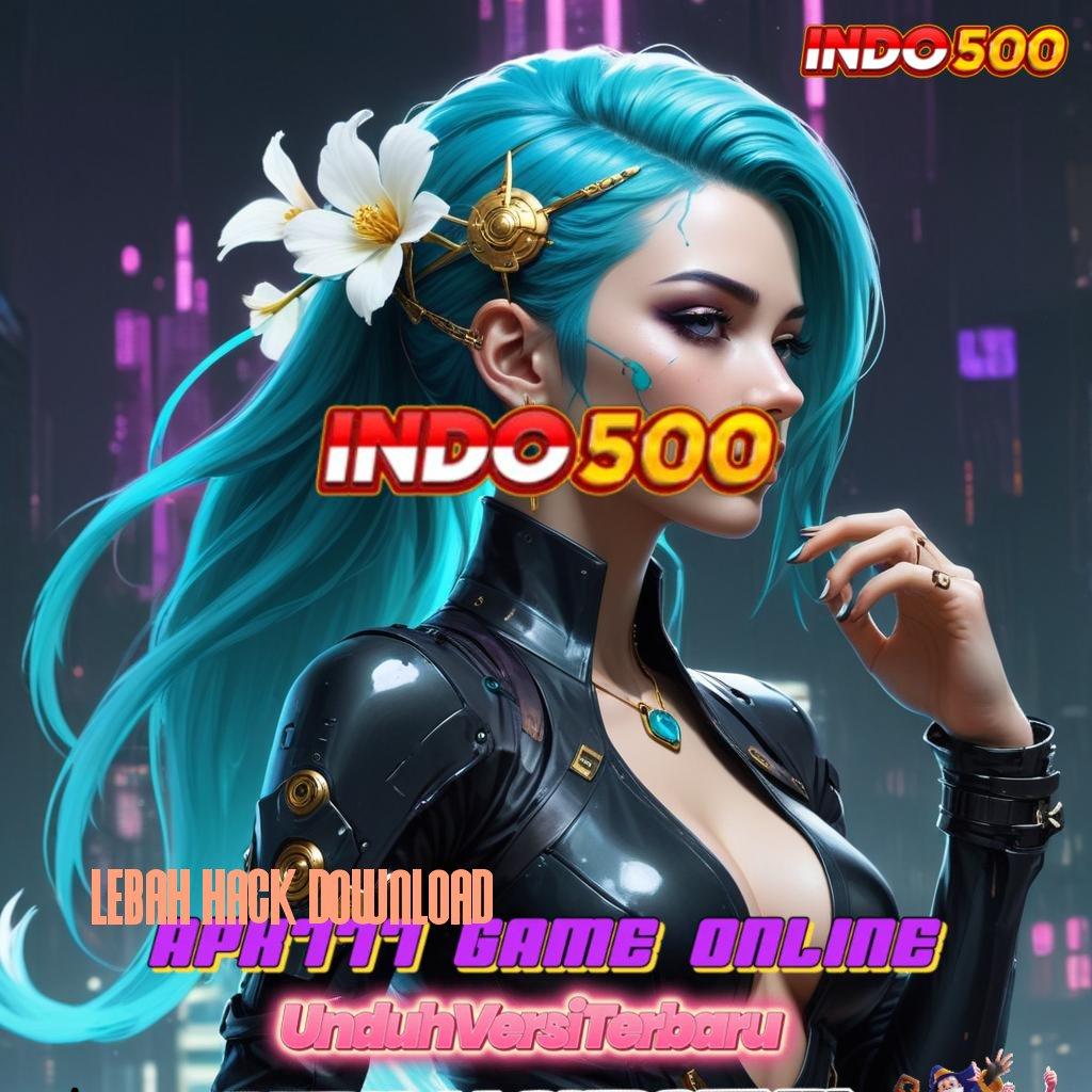 LEBAH HACK DOWNLOAD terbanyak juara