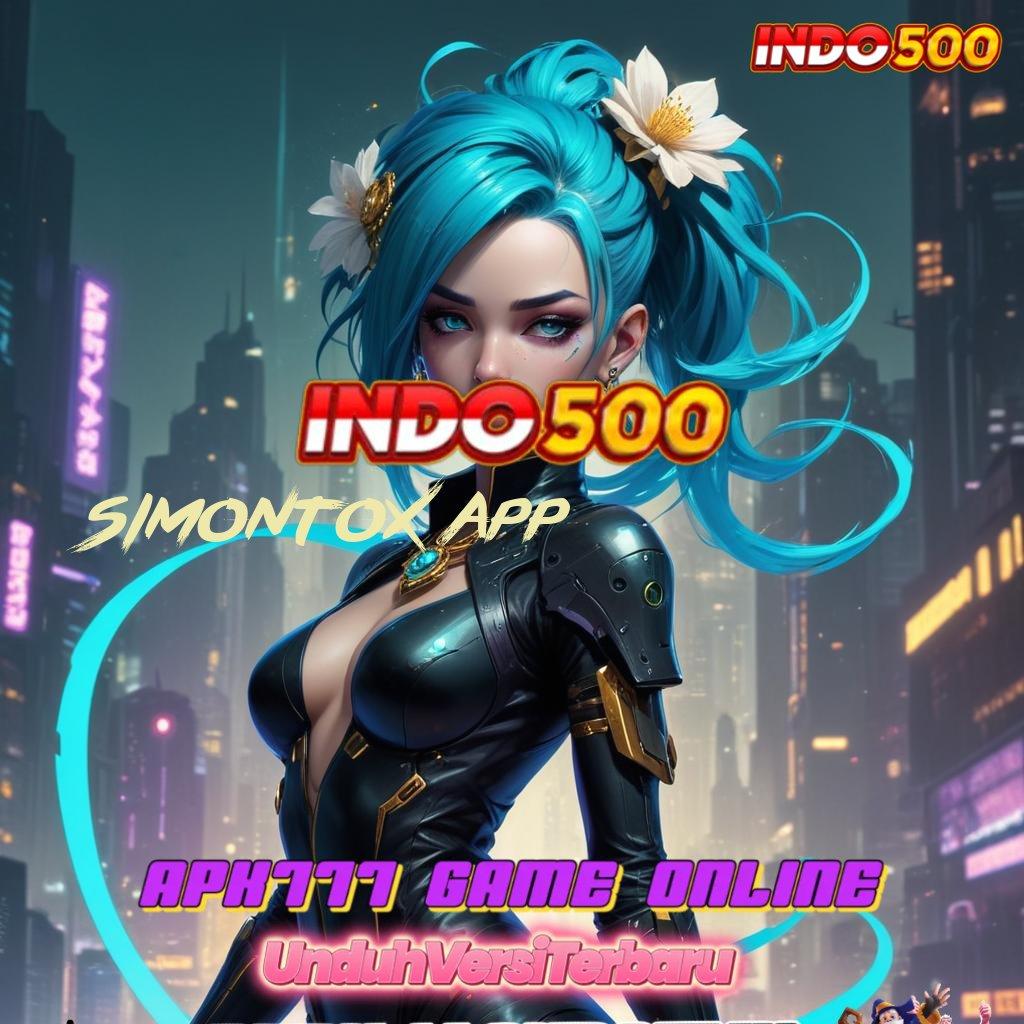 SIMONTOX APP 🥇 Pendidikan Digital Teknologi Mesin Menjadi Solusi