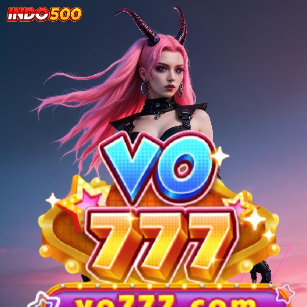 VO777 Game Android Terbaik Unduhan Versi Scatter Cepat