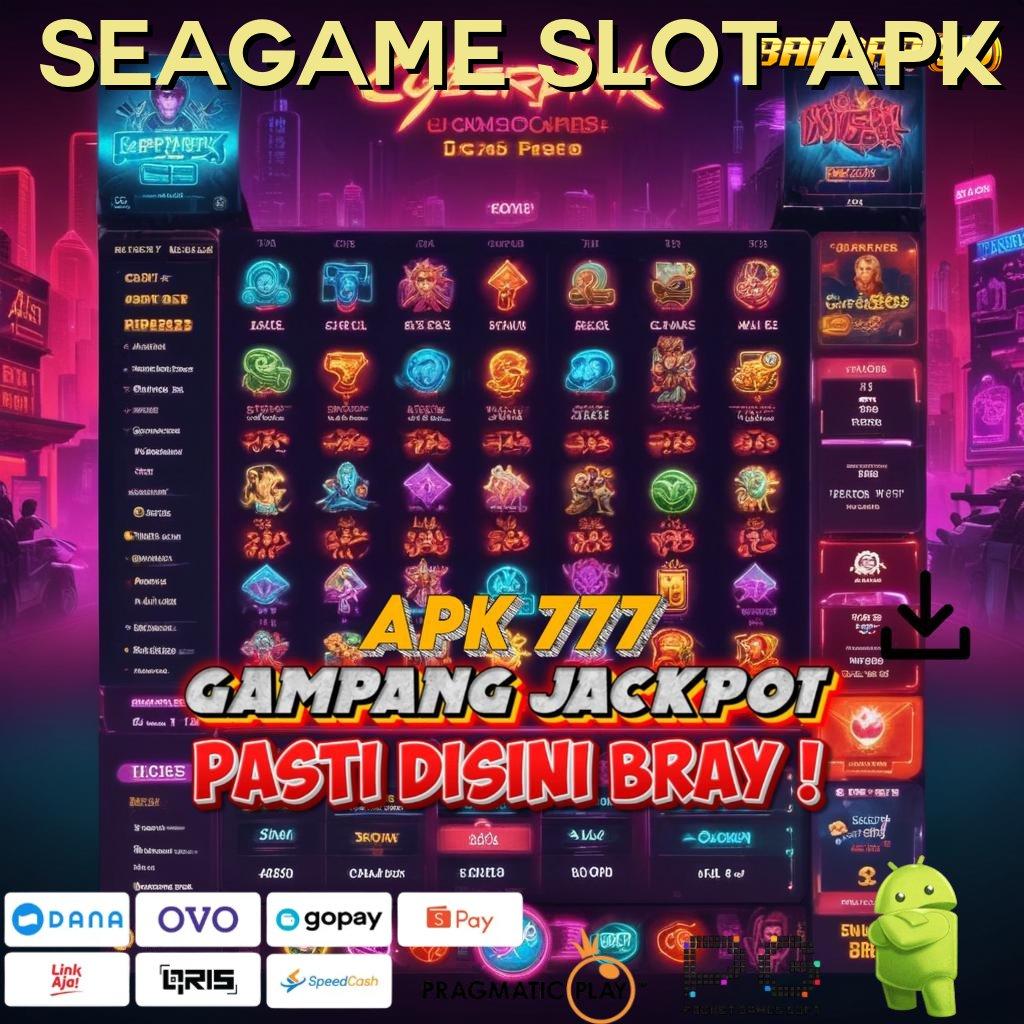 SEAGAME SLOT APK | Langsung WD Tanpa Potongan Besar