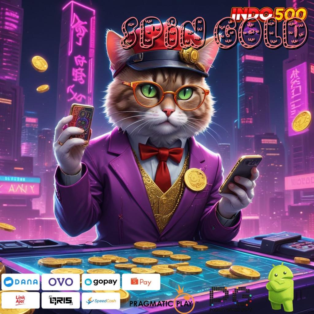 SPIN GOLD Di Mainkan Cocok Untuk Download Apk Android Stabil