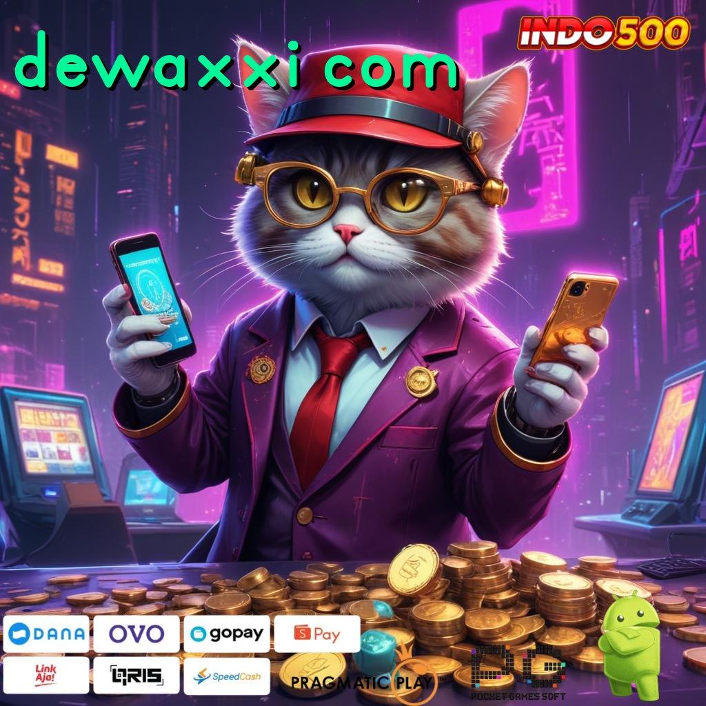 DEWAXXI COM Langsung Untung dengan Pola Slot Terbaik