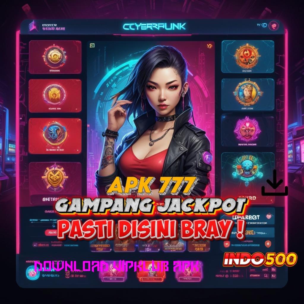 DOWNLOAD VIPKLUB APK 🥇 Spin Adaptif RTP Stabil untuk Pemain Modern