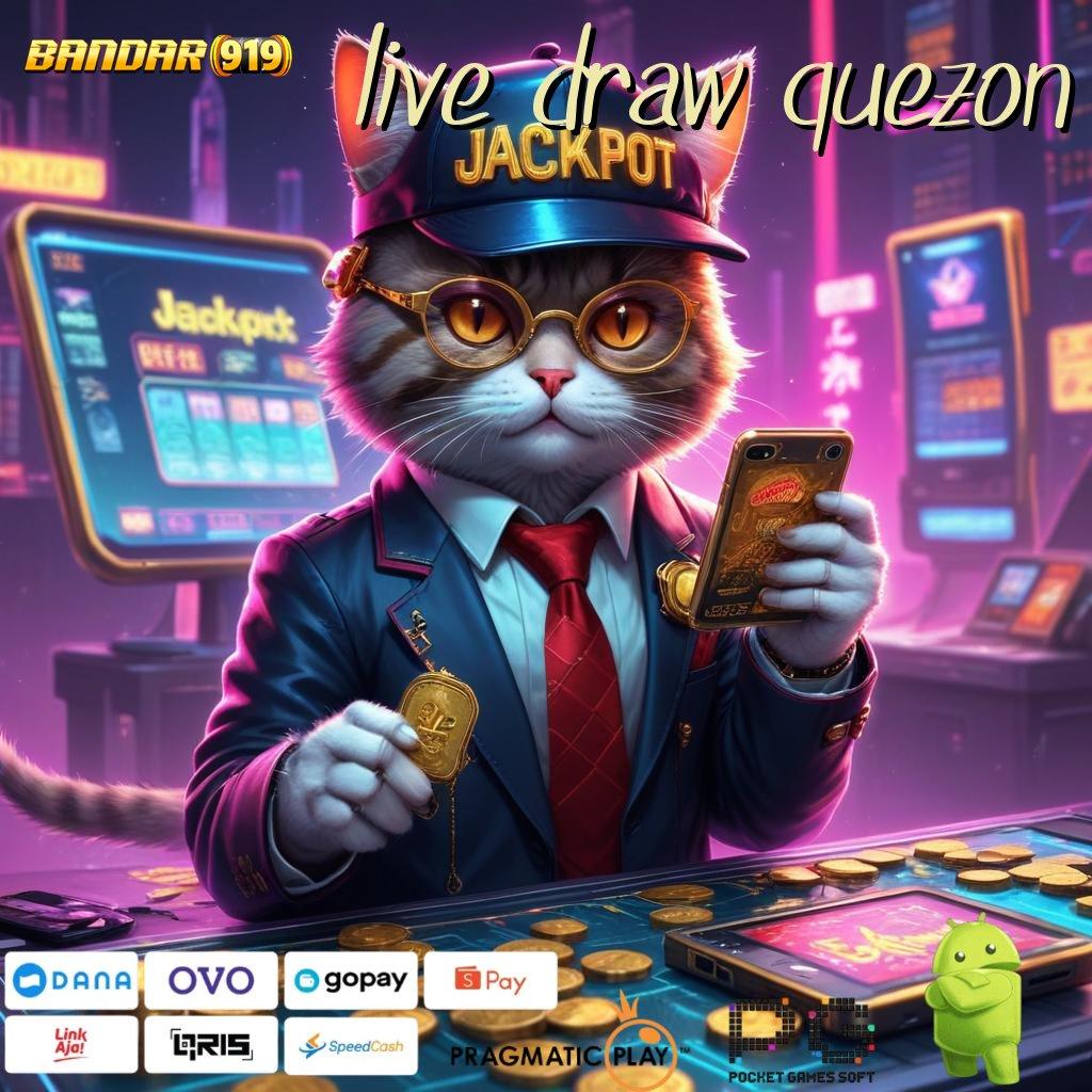 LIVE DRAW QUEZON > Langsung Rezeki Bonus Dengan Layanan Gacor