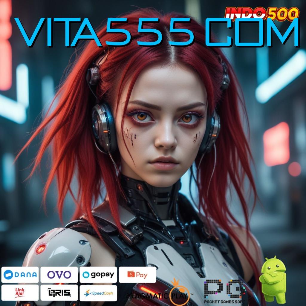 VITA555 COM return to the feature kode bonus