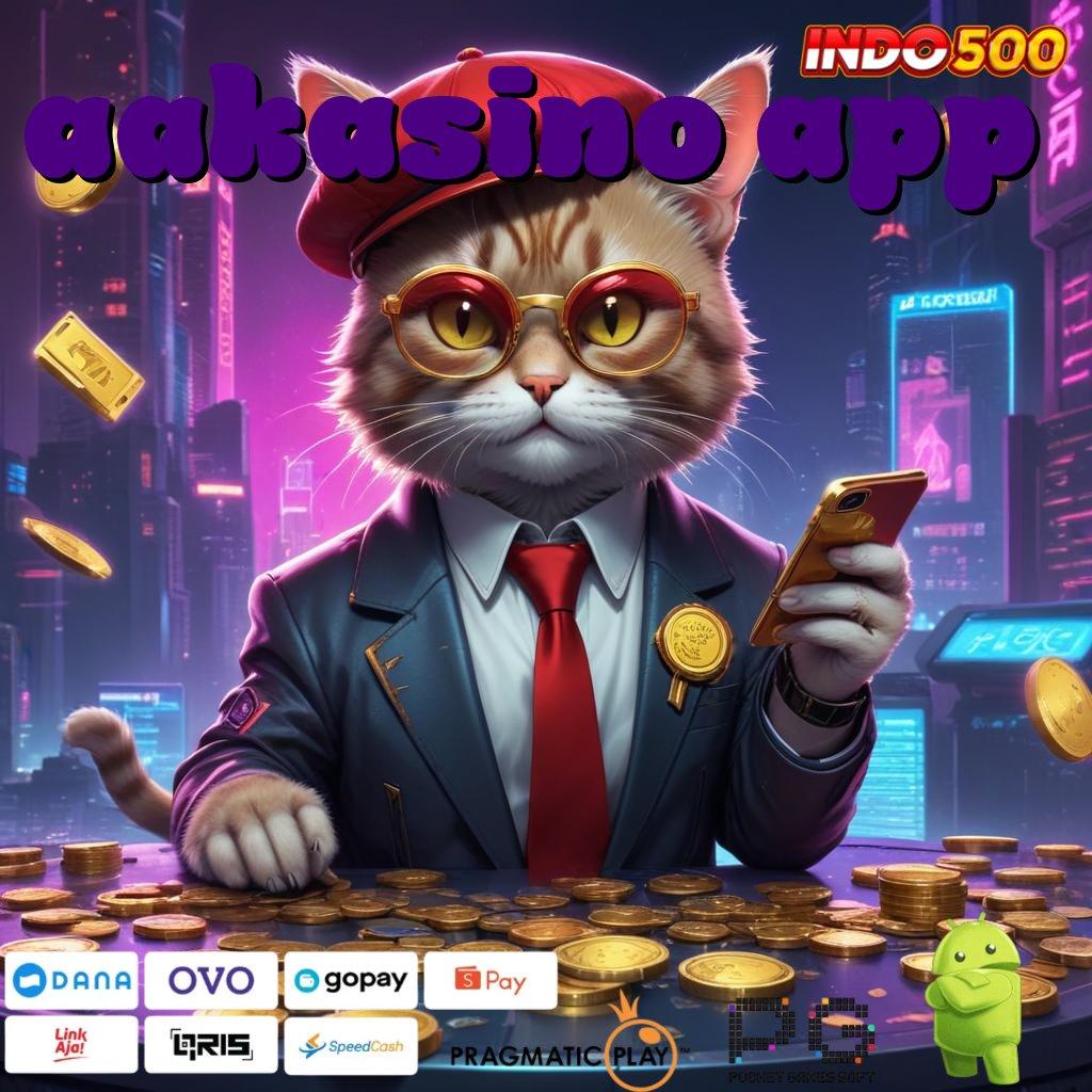 AAKASINO APP Mesin Baru Dalam Pola Pengembangan Scatter Fleksibel