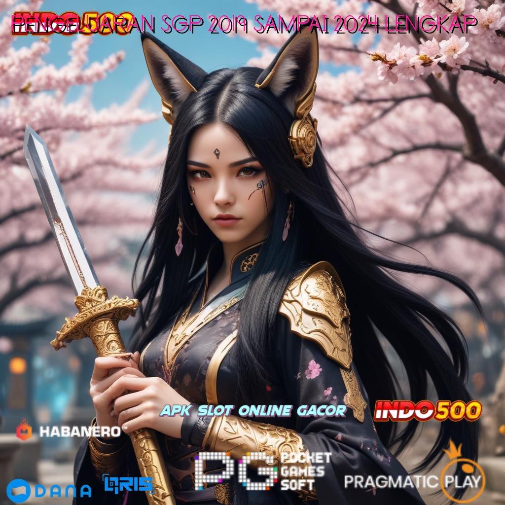 PENGELUARAN SGP 2019 SAMPAI 2024 LENGKAP ≫ Valid Android Bonus Jackpot Spin