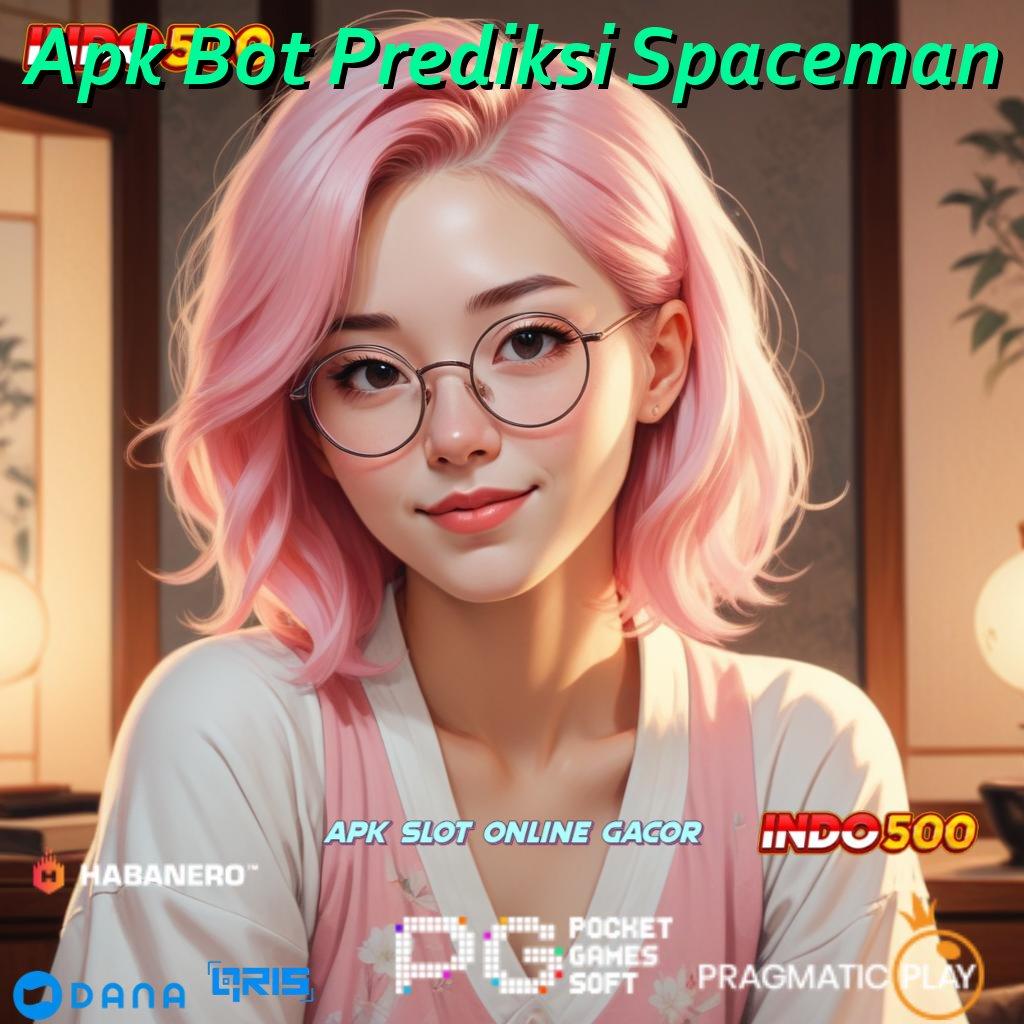 Apk Bot Prediksi Spaceman