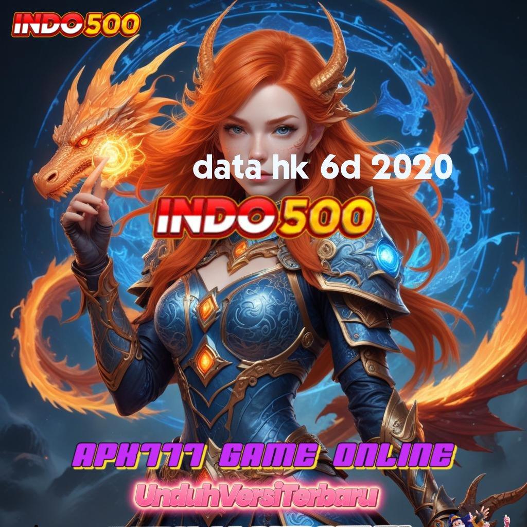 DATA HK 6D 2020 🐉 Versi Mantap Untung Nambah! APK Slot Idr 777 2025 yang Mengesankan