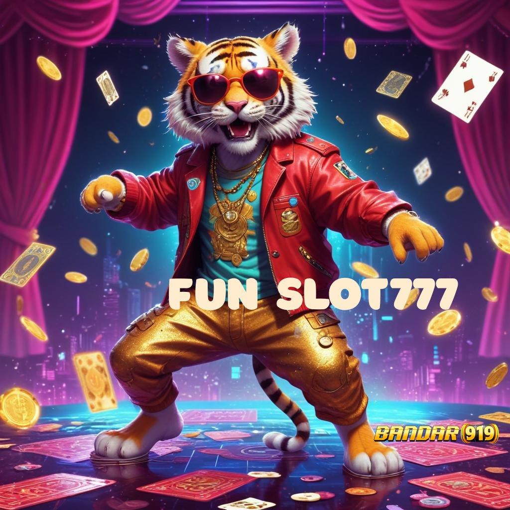 FUN SLOT777 ↦ sir blingalot link cadangan tambahan