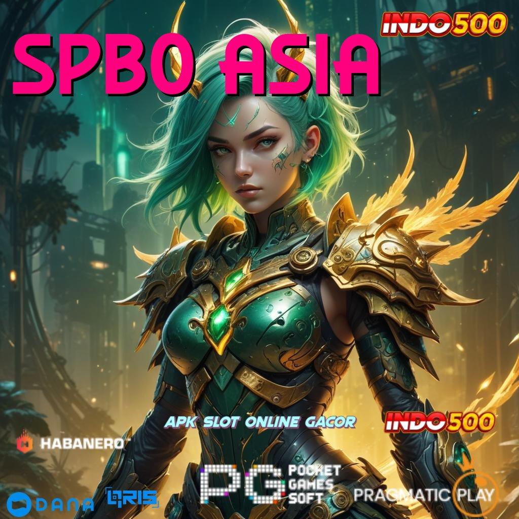 SPBO ASIA 🔥 Event Android iOS Bonus Besar Aplikasi