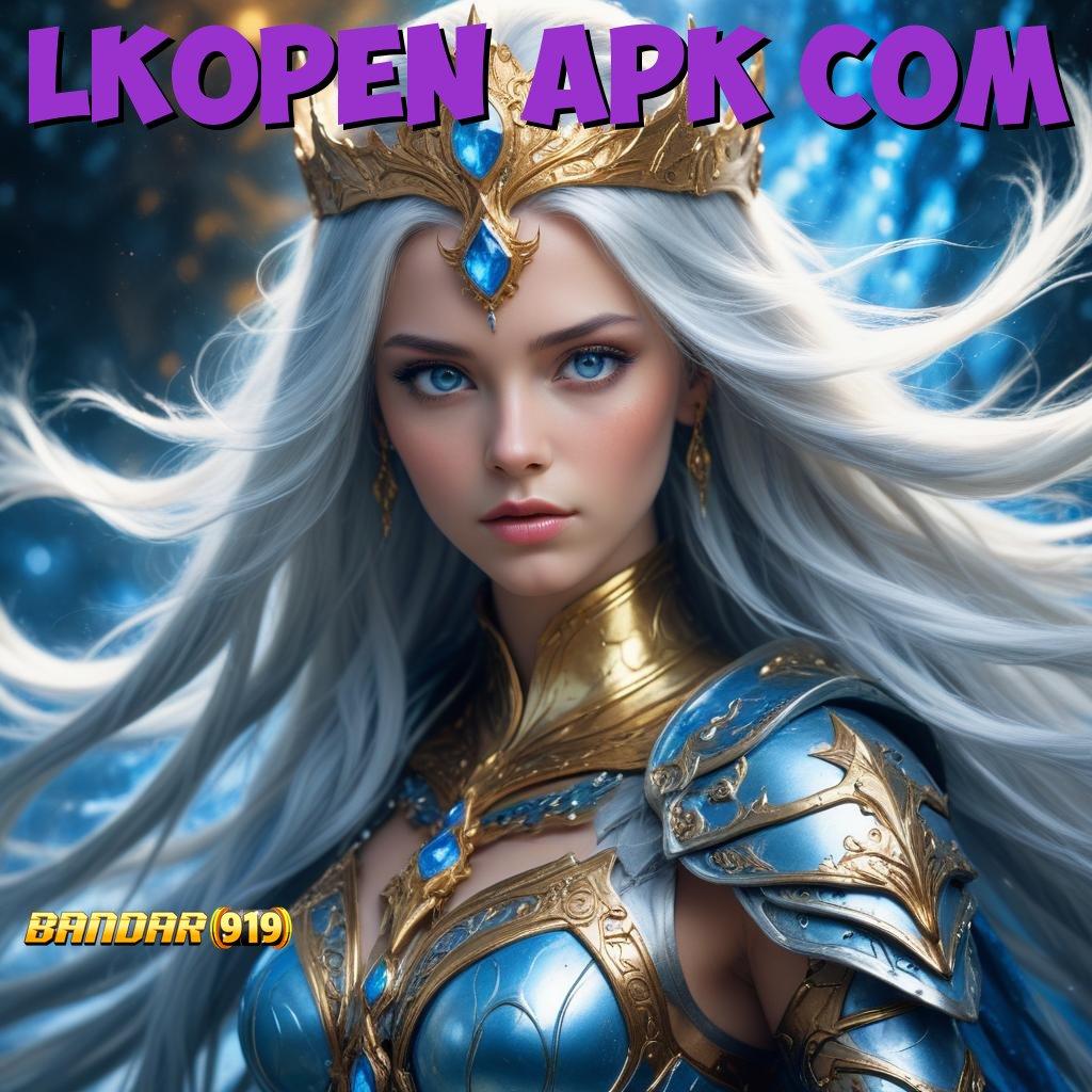 LKOPEN APK COM | Situs Terbaik Usaha Sampingan