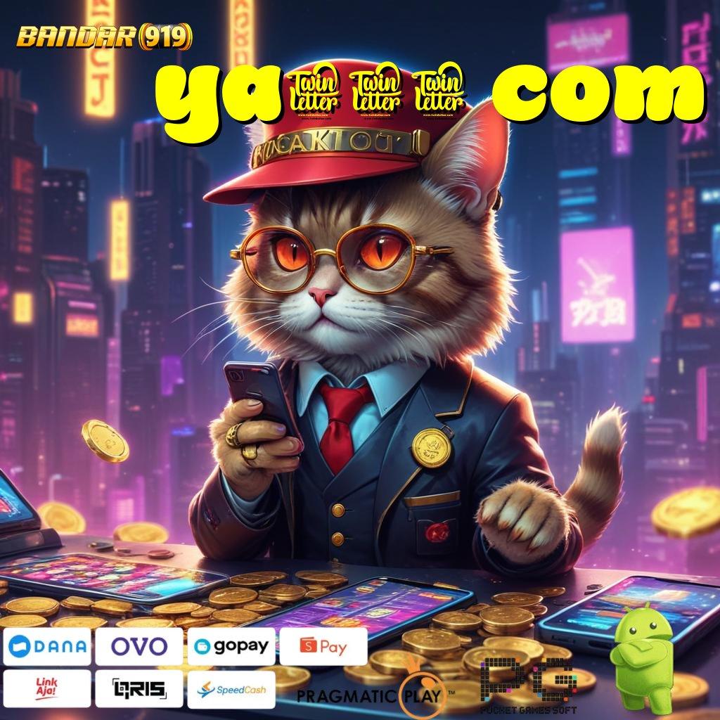 YA713 COM # slot maxwin baru keberuntungan selalu dekat