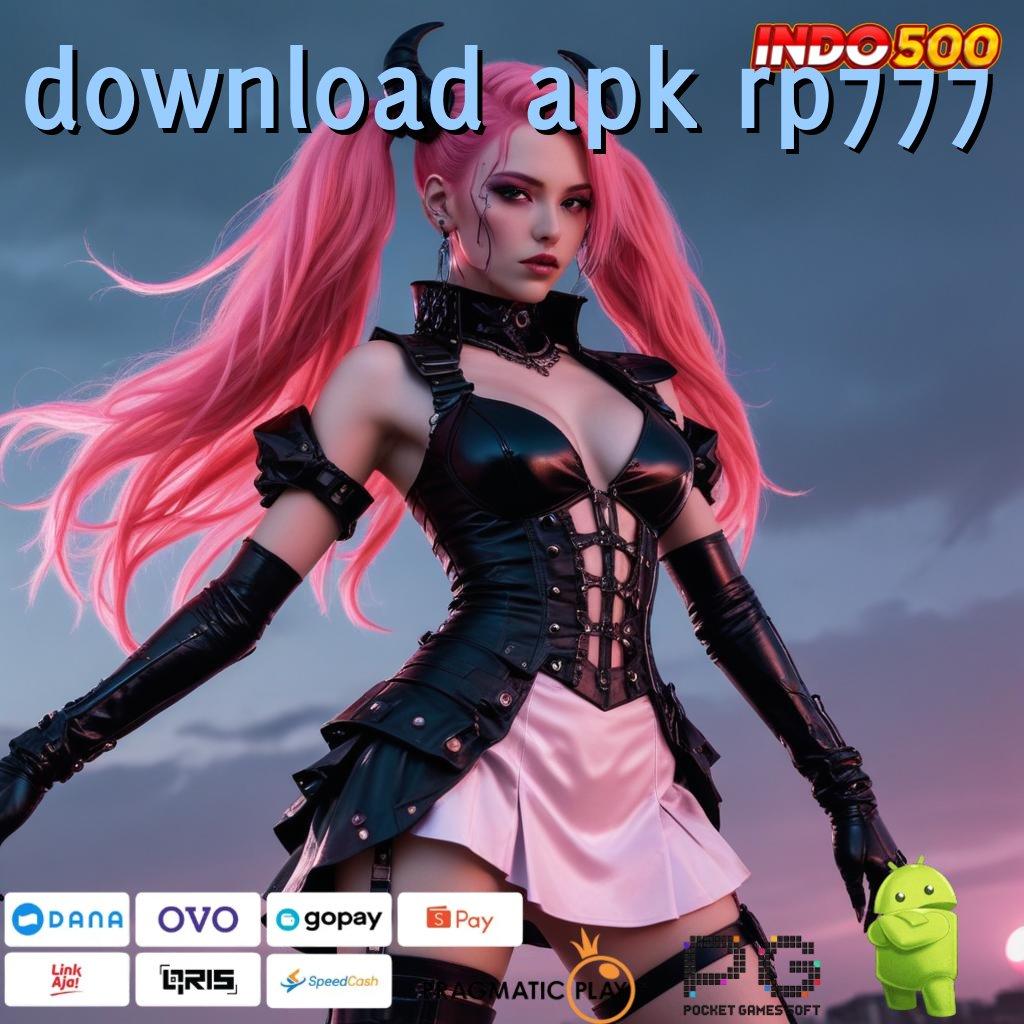 DOWNLOAD APK RP777 Versi Baru Dengan Bonus Langsung