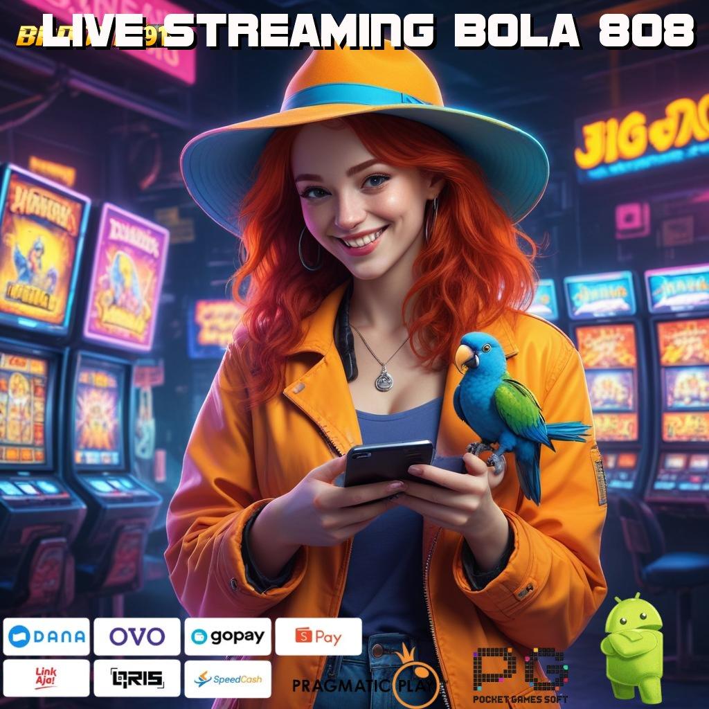 LIVE STREAMING BOLA 808 > Unggul Baru Maxwin Instan Dijamin