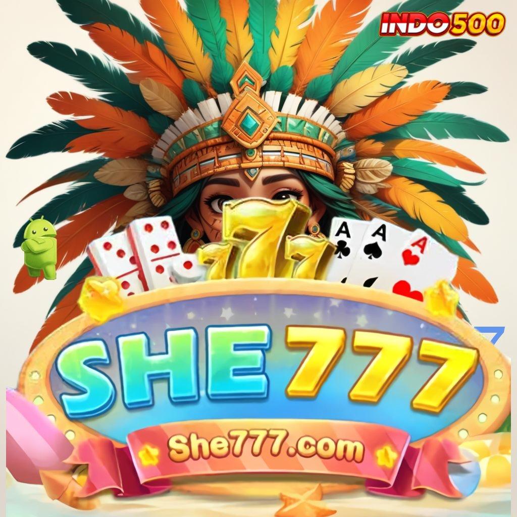 SHE777 🐉 program baru