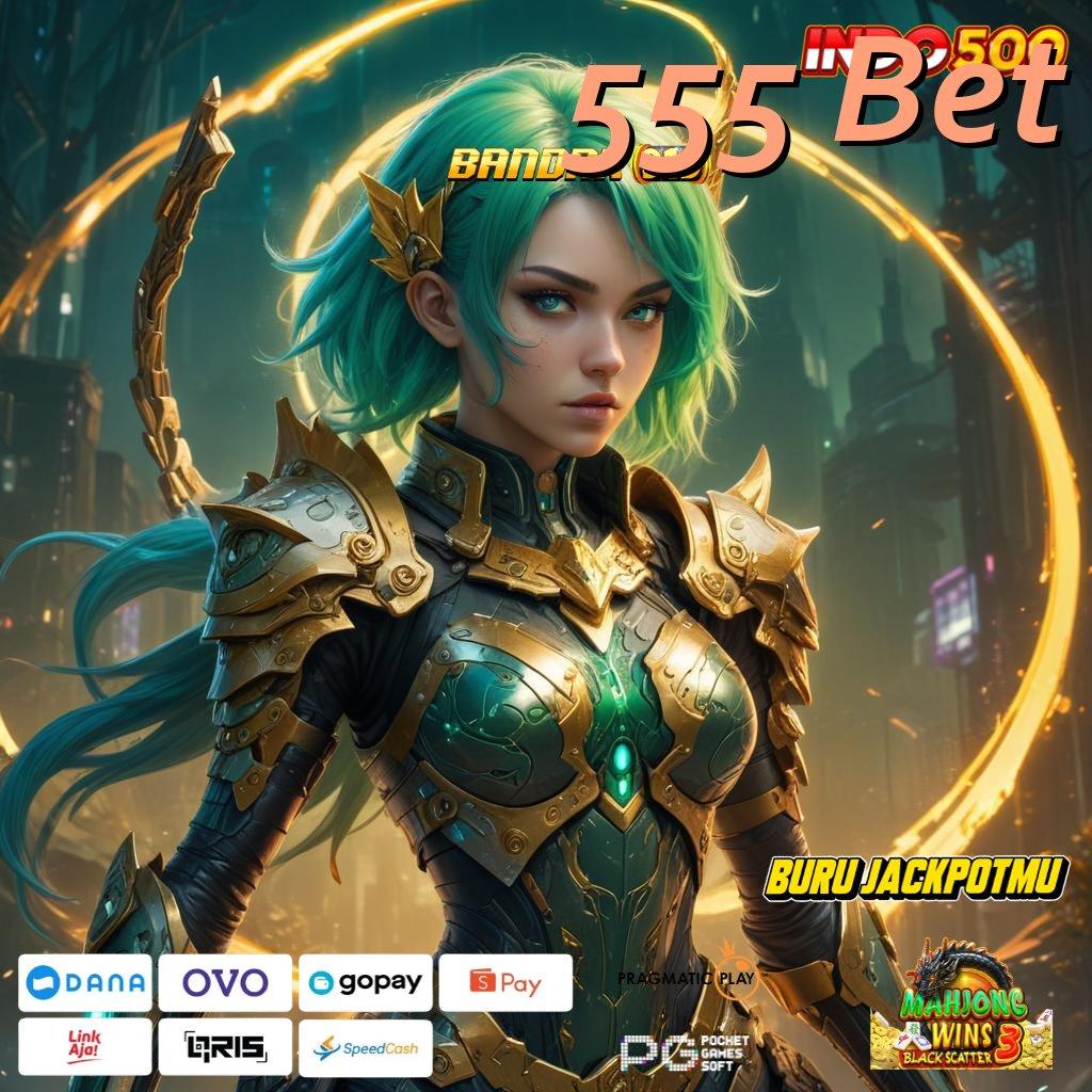 555 Bet