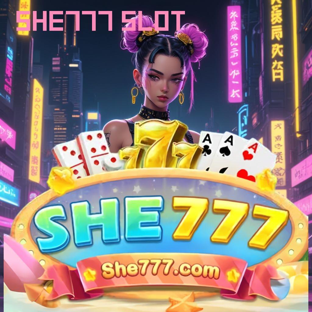 SHE777 SLOT ✔ Mesin Kekayaan Apk Slot Gacor 777 Android iOS Versi Terbaru