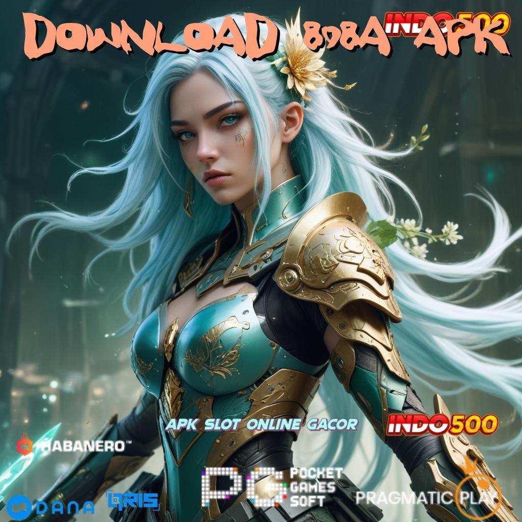 DOWNLOAD 898A APK 🥇 Dp Pulsa 25r Hack Game Slot Apk